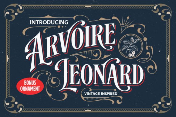 Arvoire Leonard: A Modern Vintage Display Font
