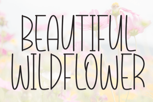Beautiful Wildflower: A Whimsical Display Font for Makers