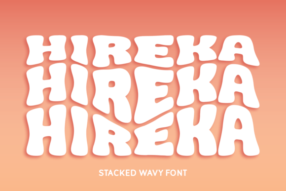 Hireka: The Stacked Wavy Font for Playful Campaigns