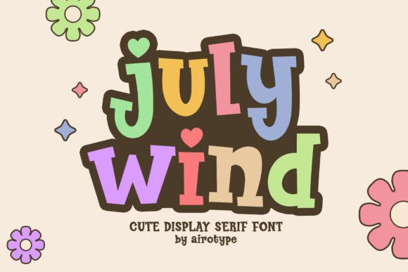 July Wind: The Playful Typeface for Fun Campaigns