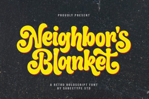 Neighbor s Blanket: The Perfect Retro Display Font