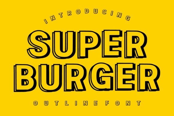 Super Burger: The Bold Display Font for High-Impact Branding