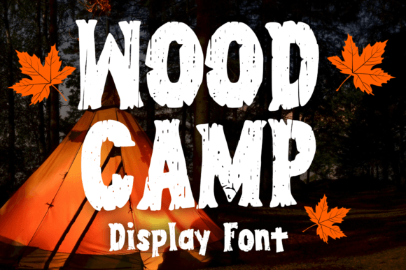 Wood Camp: A Playful Display Font for Creative Branding